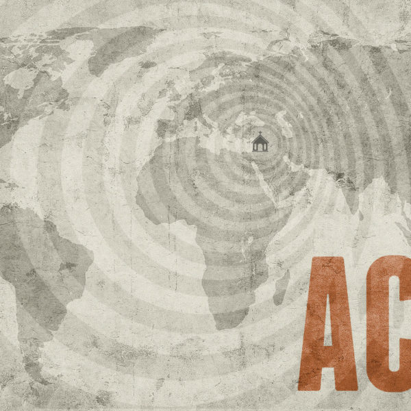 Acts 11 | The Church at Antioch