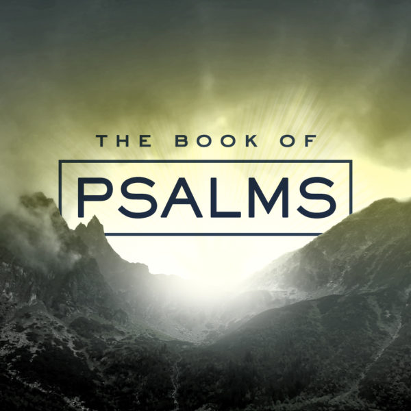 PSALMS | REMEMBER BY RESTING