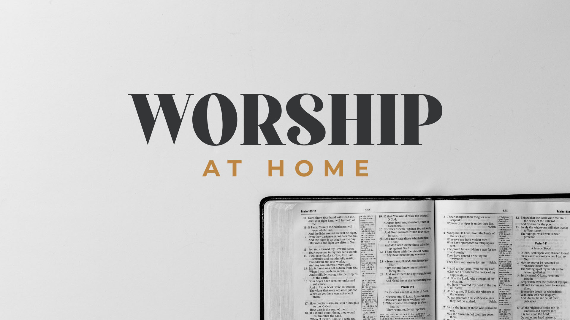 WORSHIP AT HOME