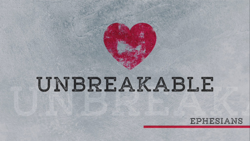 UNBREAKABLE | THE ARMOR OF GOD