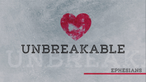 UNBREAKABLE | SAVED