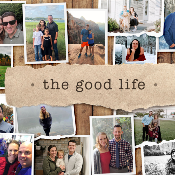 THE GOOD LIFE | THE BIBLE