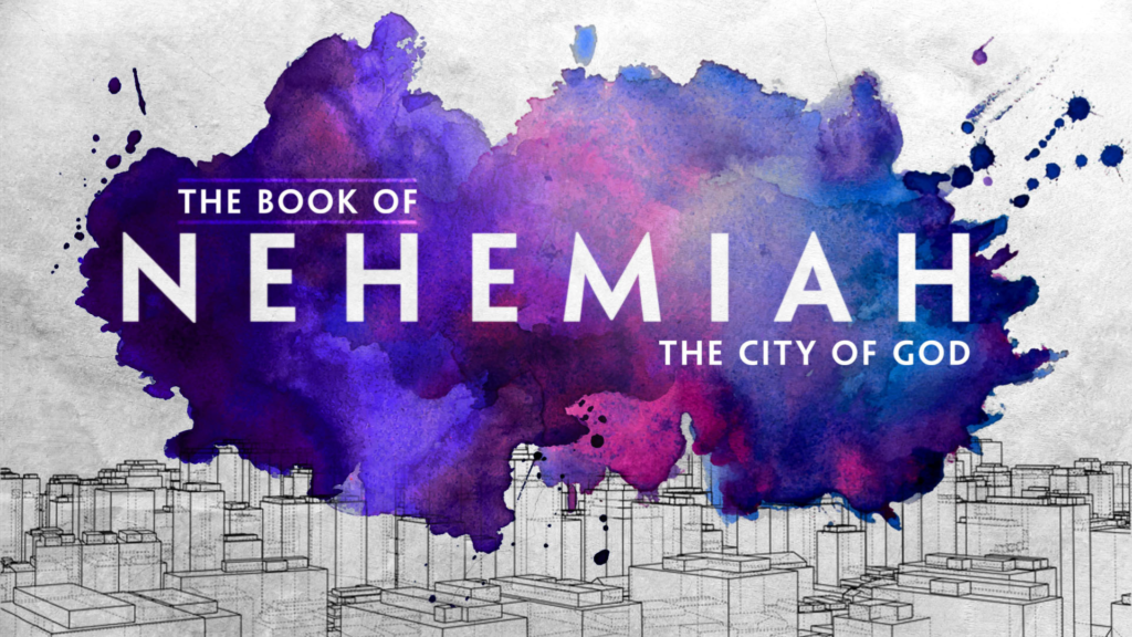 NEHEMIAH SERIES