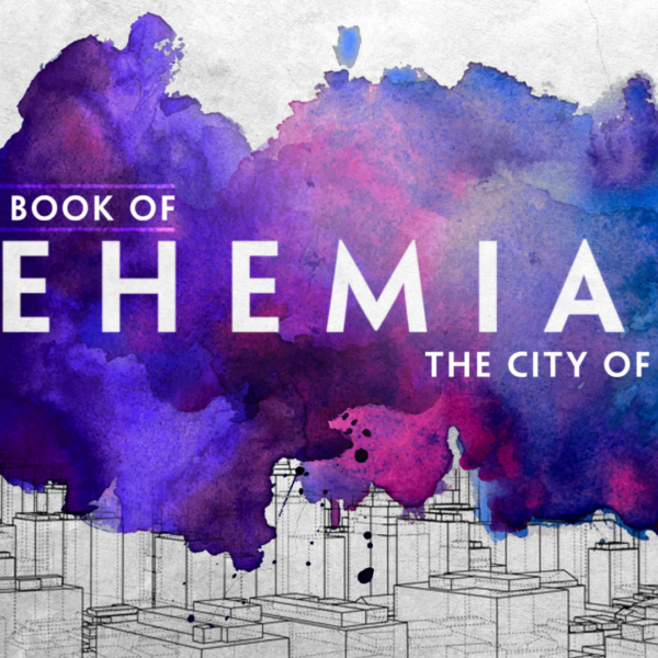 NEHEMIAH | THIS CULTURAL MOMENT