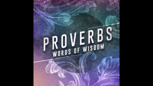 PROVERBS | THE BEGINNING OF WISDOM