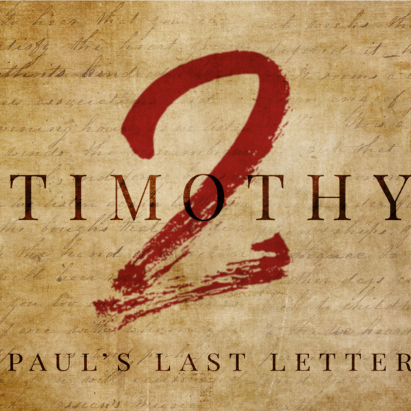 2 TIMOTHY | A NEW MEMORY