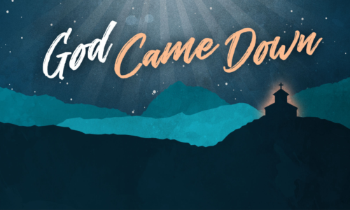 GOD CAME DOWN | THE SUFFERING SERVANT