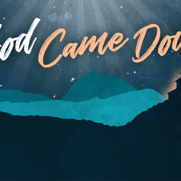 GOD CAME DOWN | THE SUFFERING SERVANT