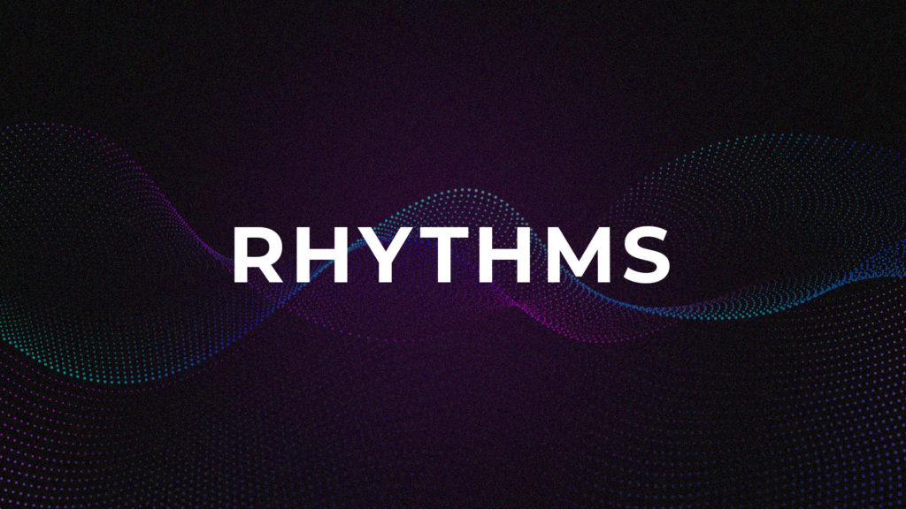 RHYTHMS SERIES