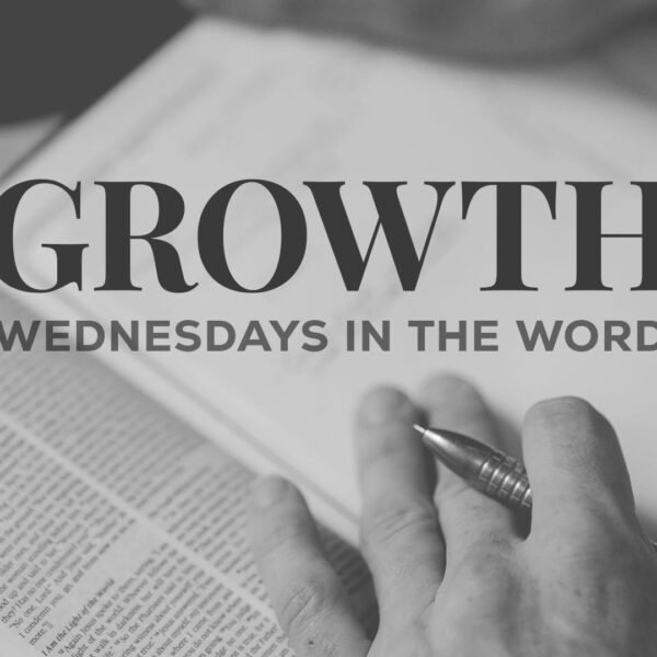 WEDNESDAYS IN THE WORD | GALATIANS 1 & 2