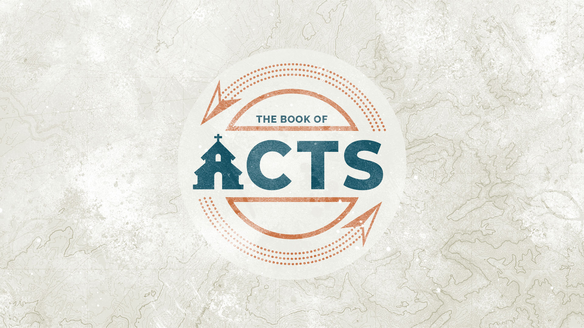 ACTS | A SINGULARLY FOCUSED MISSION