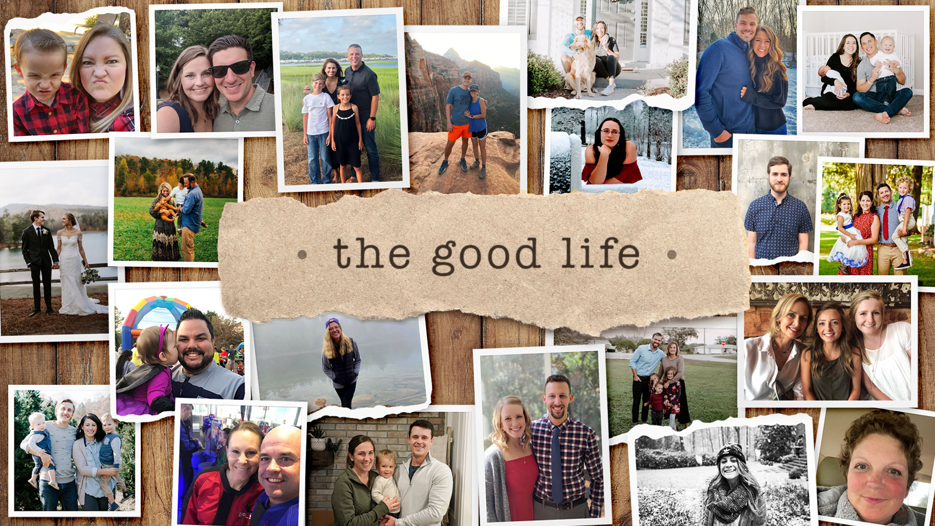 The Good Life - The Bible